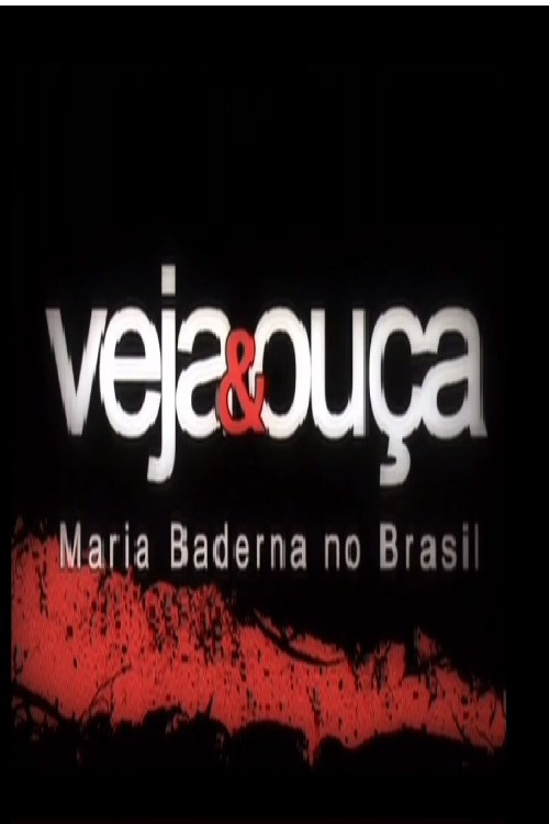 Veja & Ouça - Maria Baderna no Brasil постер