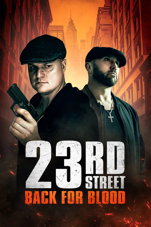 23rd Street: Back for Blood постер