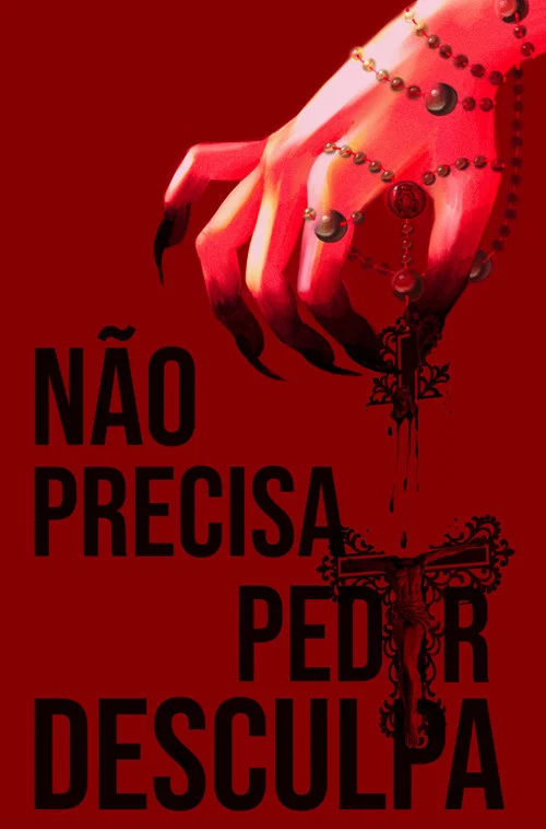 Não precisa pedir desculpa постер