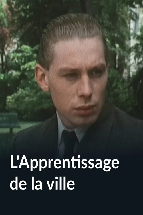 L'Apprentissage de la ville постер