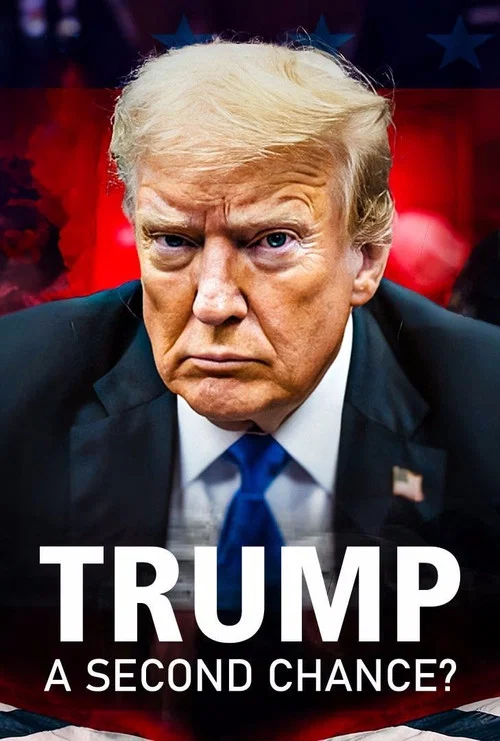 Trump: A Second Chance постер