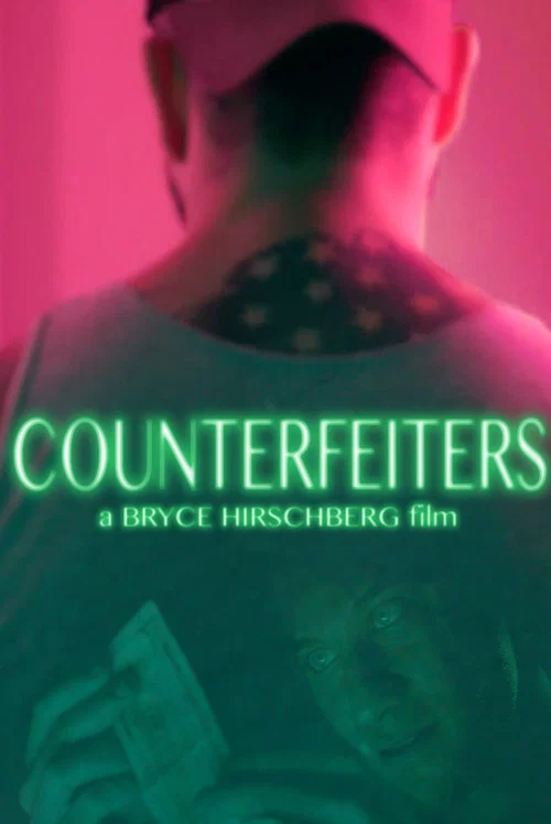 Counterfeiters постер