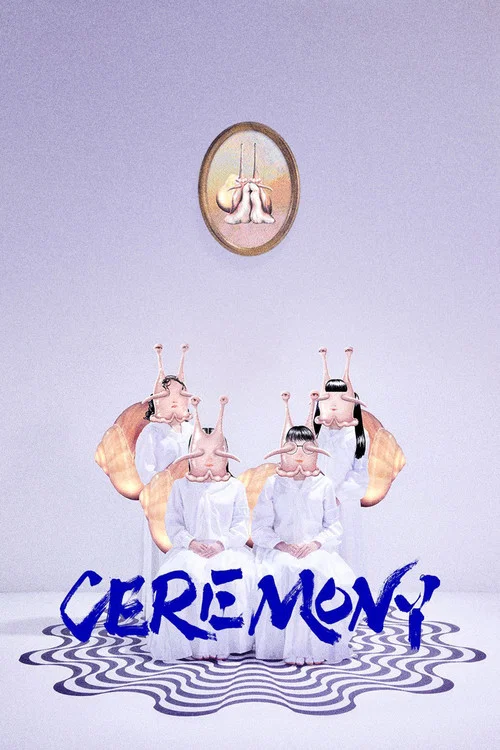 Ceremony постер