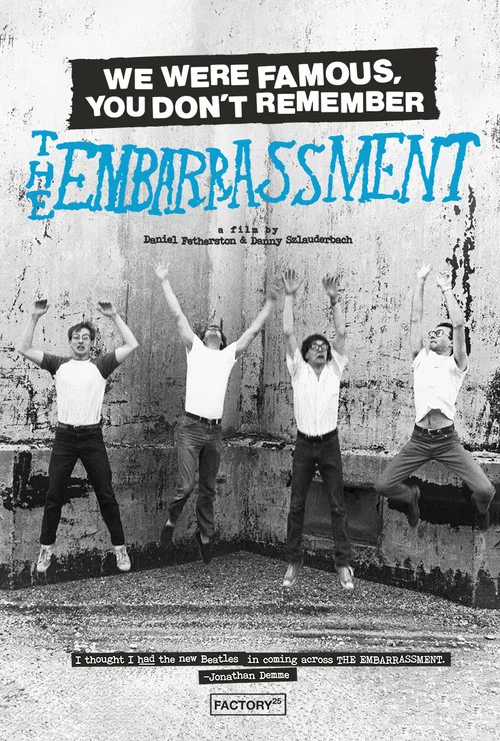 We Were Famous, You Don't Remember: The Embarrassment постер
