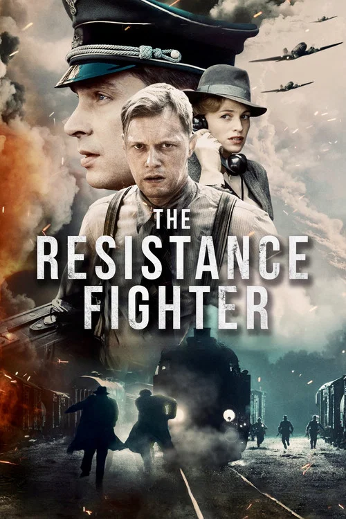 The Resistance Fighter постер