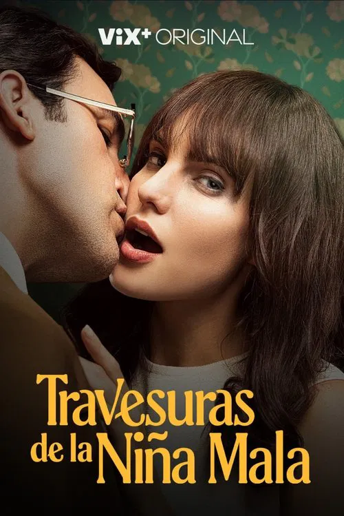 Travesuras de la niña mala постер