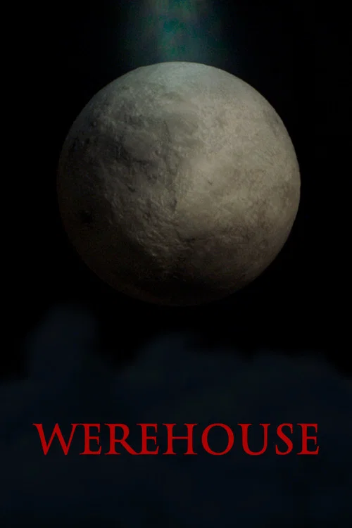 Werehouse постер