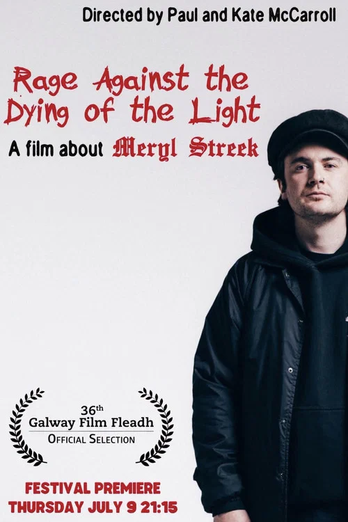 Rage Against the Dying of the Light постер