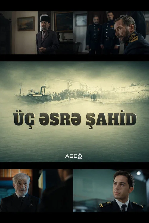 Üç Əsrə Şahid постер