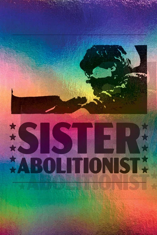 Sister Abolitionist постер