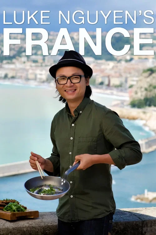 Luke Nguyen's France постер