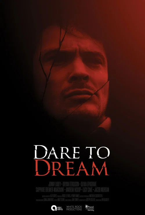 Dare to Dream постер