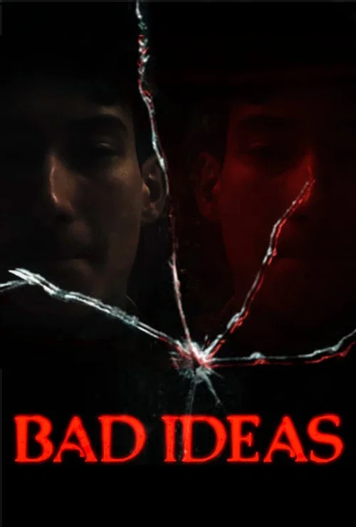 Bad Ideas постер