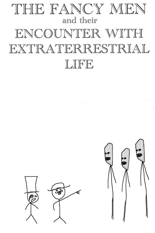 THE FANCY MEN AND THEIR ENCOUNTER WITH EXTRATERRESTRIAL LIFE постер