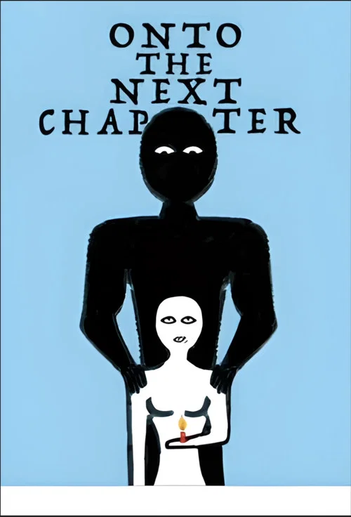 Onto the Next Chapter постер