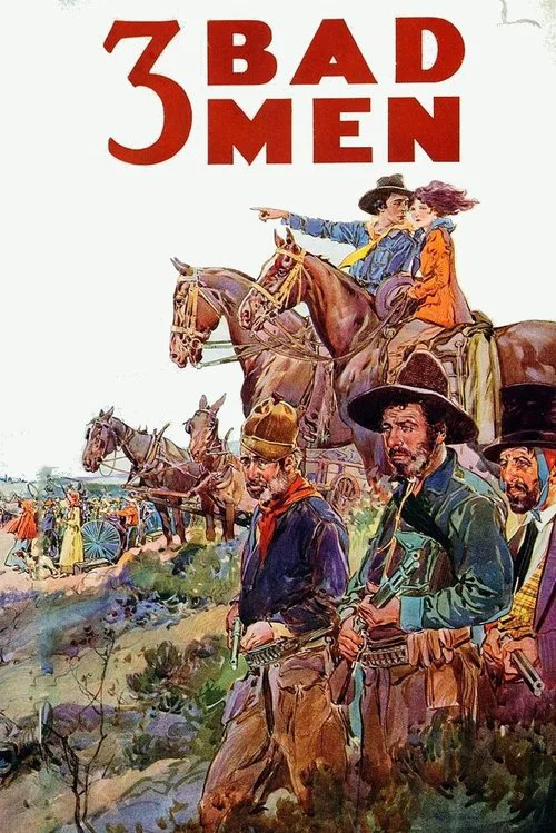3 Bad Men постер