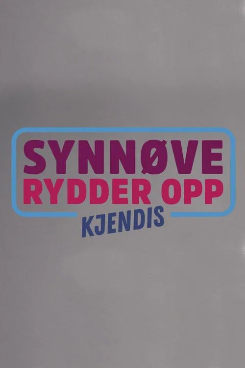 Synnøve Rydder Opp: Kjendis постер