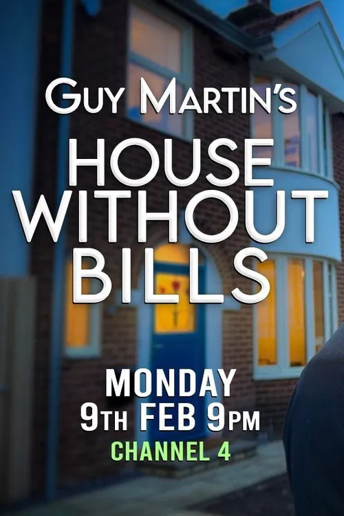 Guy Martin's House Without Bills постер