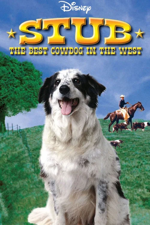 Stub, the Best Cow Dog in the West постер