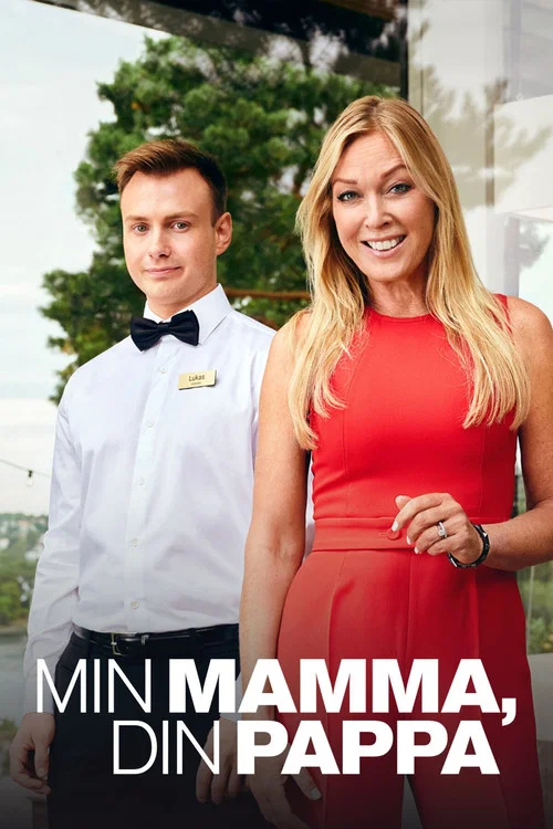 Min mamma, din pappa постер