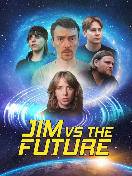 Jim vs the Future постер