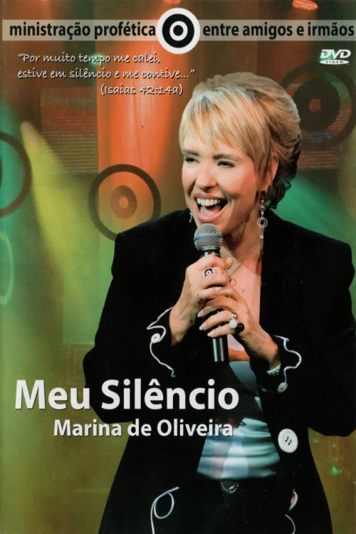 Marina de Oliveira: Meu Silêncio постер