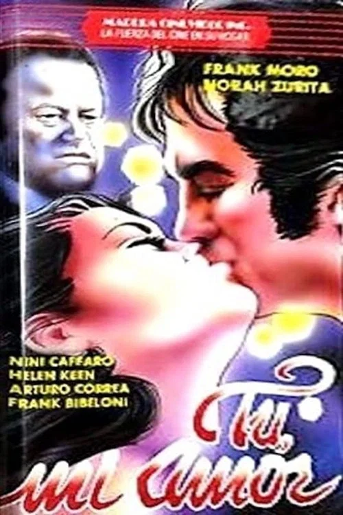 Tú, mi amor постер