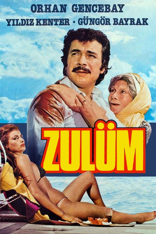 Zulüm постер