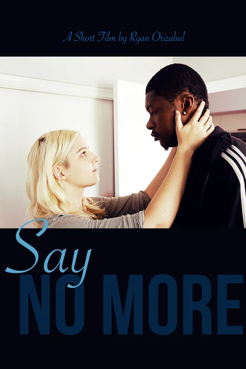 Say No More постер