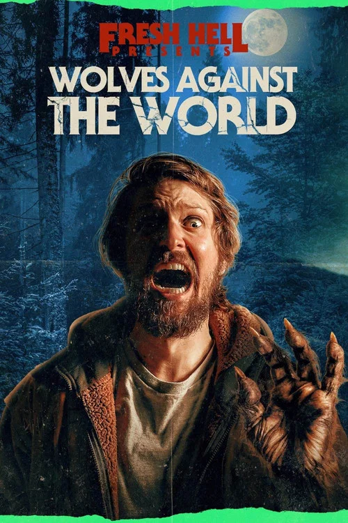 Wolves Against the World постер