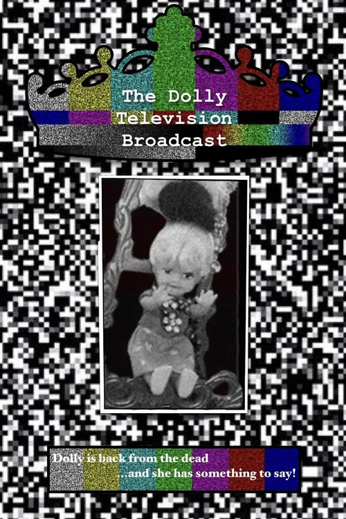 The Dolly Television Broadcast постер