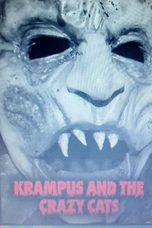 Krampus and the Crazy Cats постер