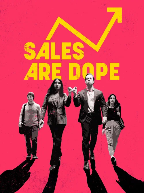Sales Are Dope постер