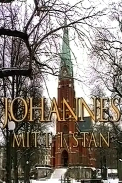 Johannes - mitt i stan постер
