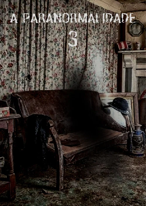 The Paranormal 3: The Demonic Transformation постер
