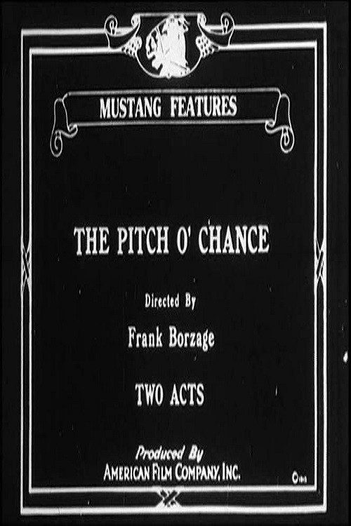The Pitch o' Chance постер