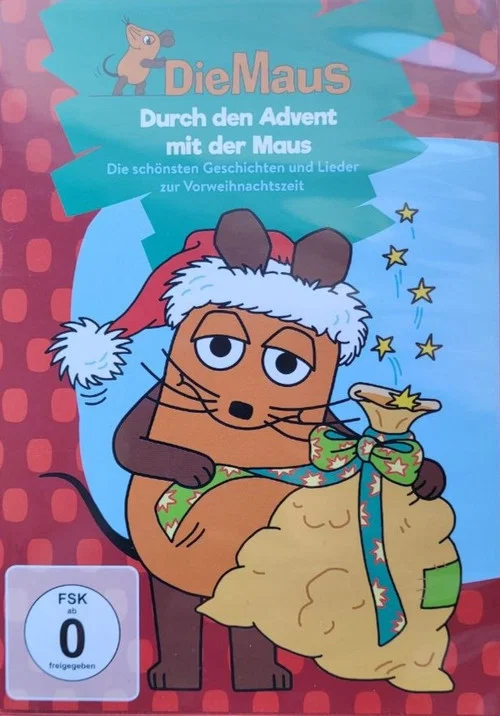 Die Maus - Durch den Advent mit der Maus постер