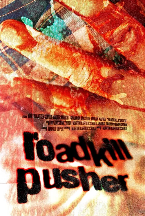 Roadkill Pusher постер