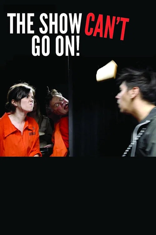 The Show Can't Go On! постер