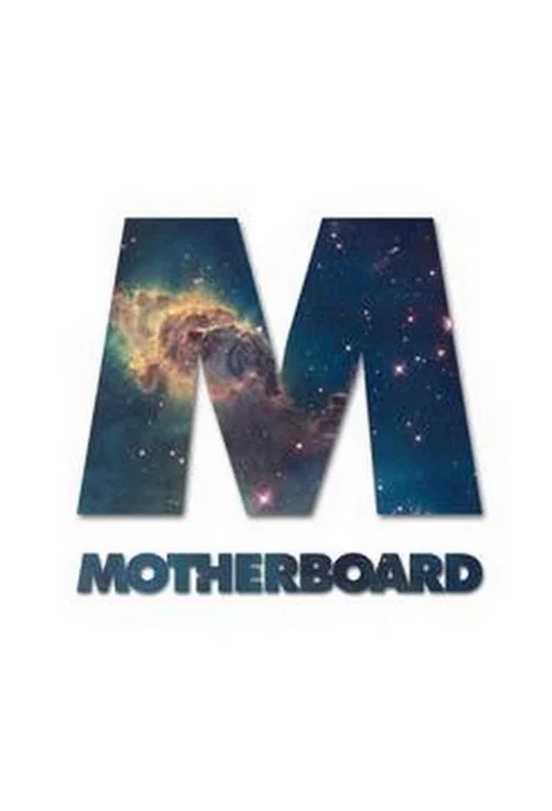 Motherboard постер