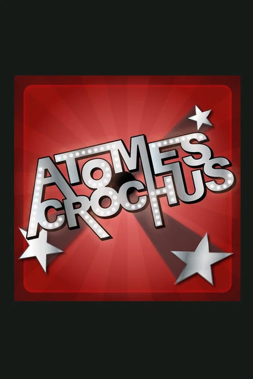 Atomes crochus постер