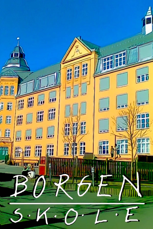 Borgen skole постер