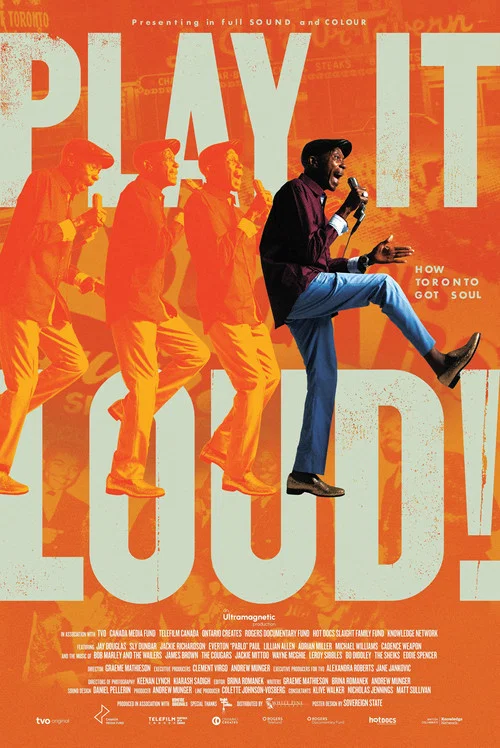 Play It Loud! How Toronto Got Soul постер