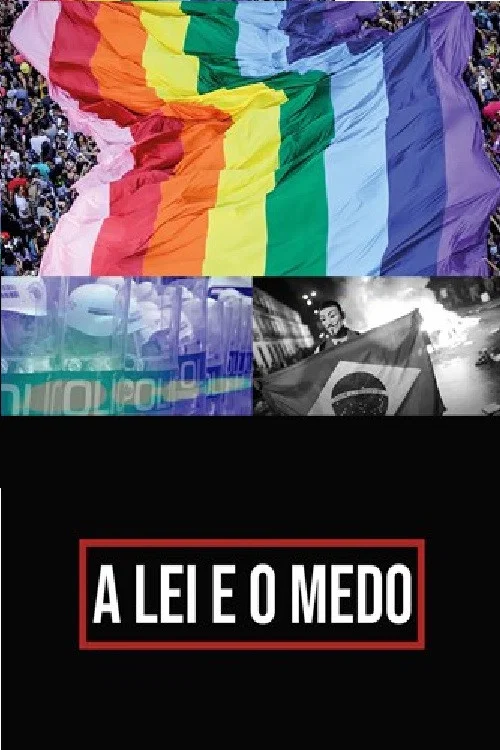 A Lei e o Medo постер