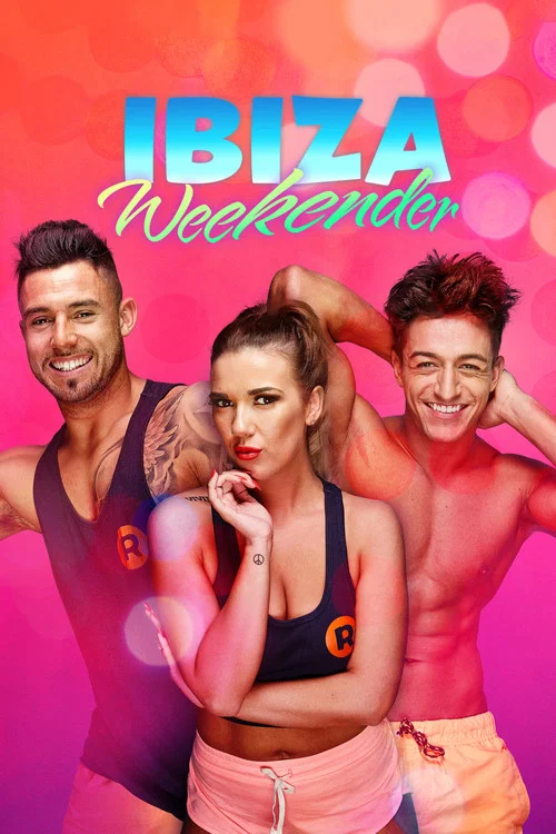 The Ibiza Weekender постер