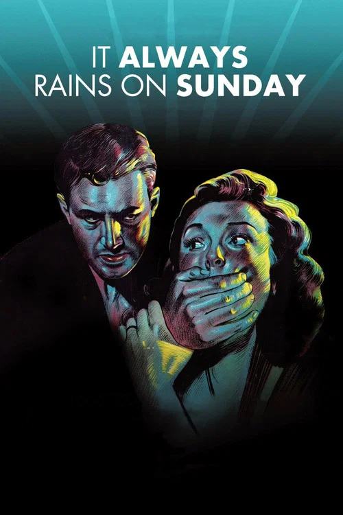 It Always Rains on Sunday постер