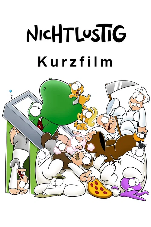 NICHTLUSTIG Kurzfilm постер