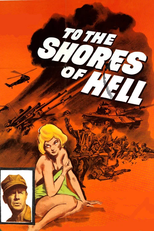 To the Shores of Hell постер