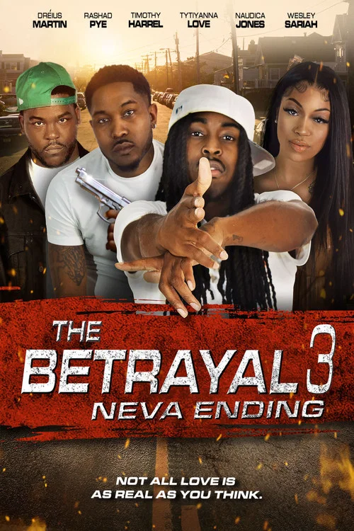 The Betrayal 3: Neva Ending постер
