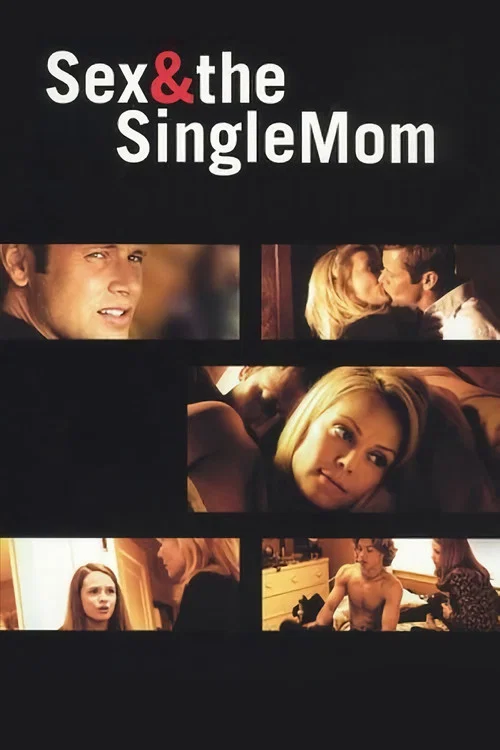 Sex & the Single Mom постер